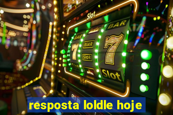 resposta loldle hoje